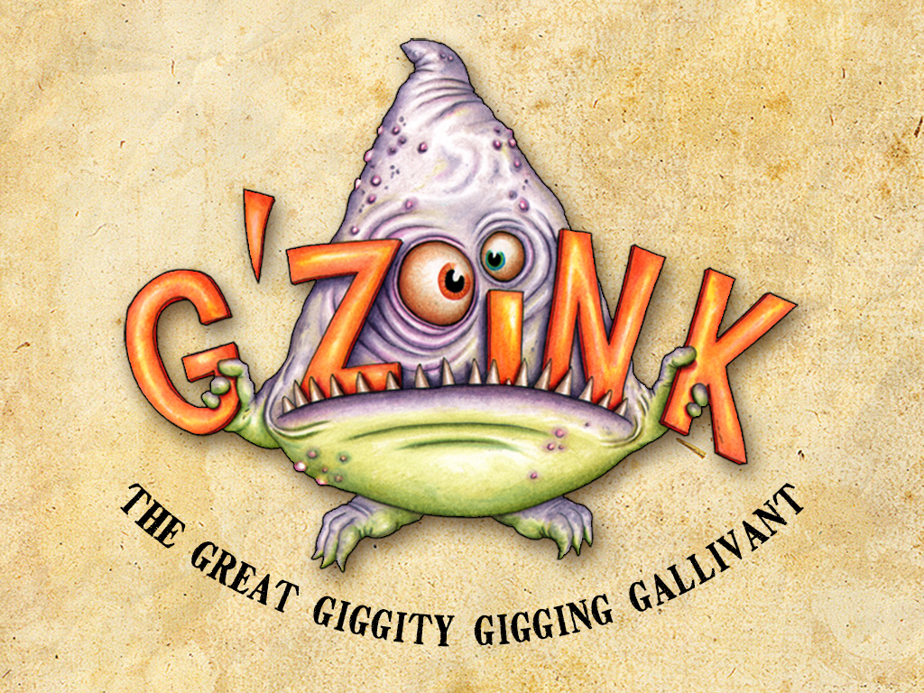 G’Zoink – The Great Giggity Gigging Galavant